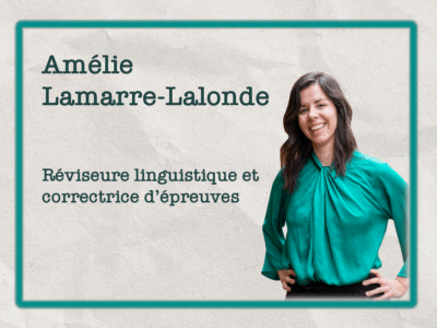 Amélie Lamarre-Lalonde - Révision linguistique et correction d’épreuves (français/anglais)