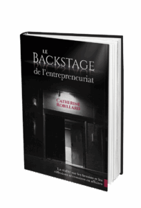 Le BACKSTAGE de l'entrepreneuriat